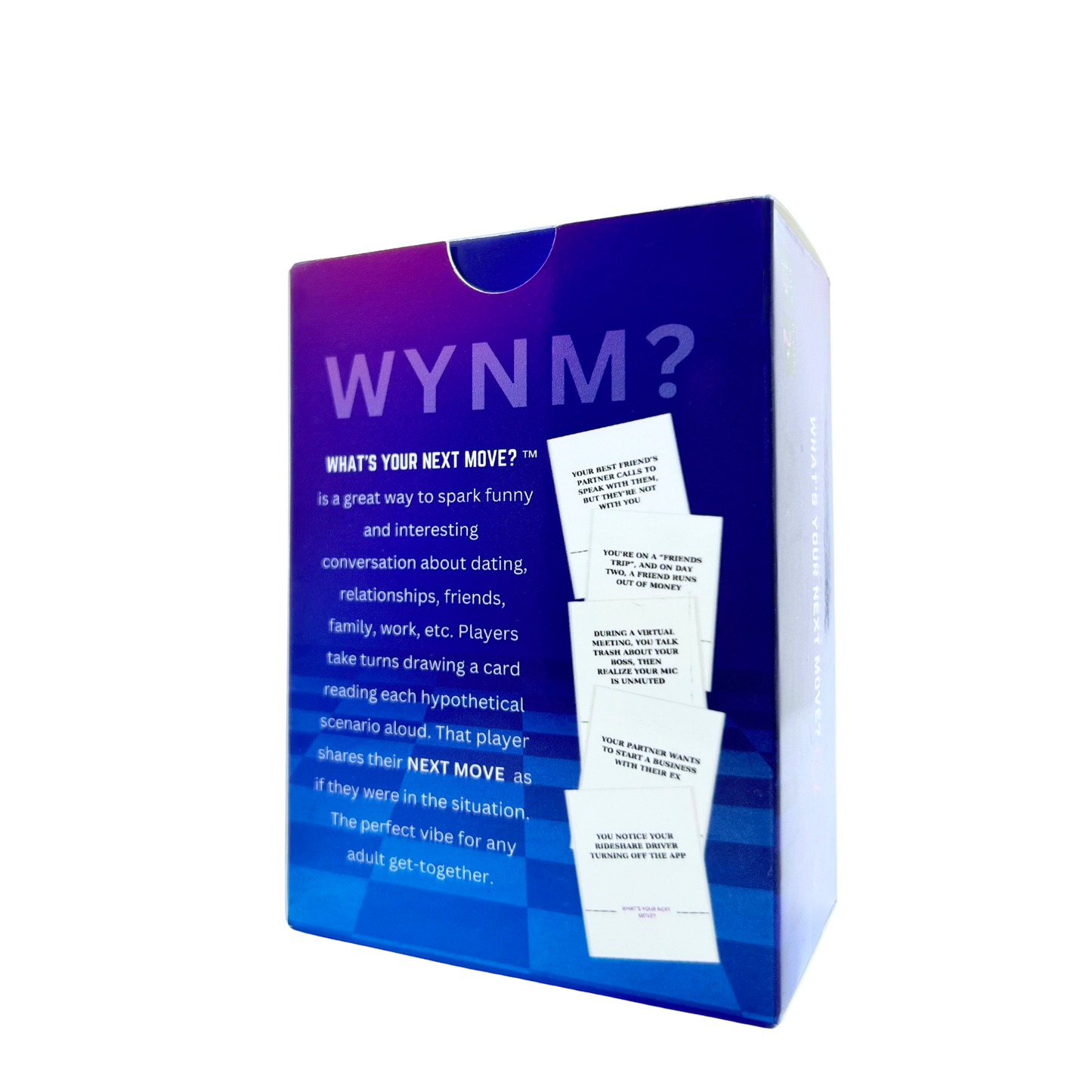 WHAT’S YOUR NEXT MOVE? ®