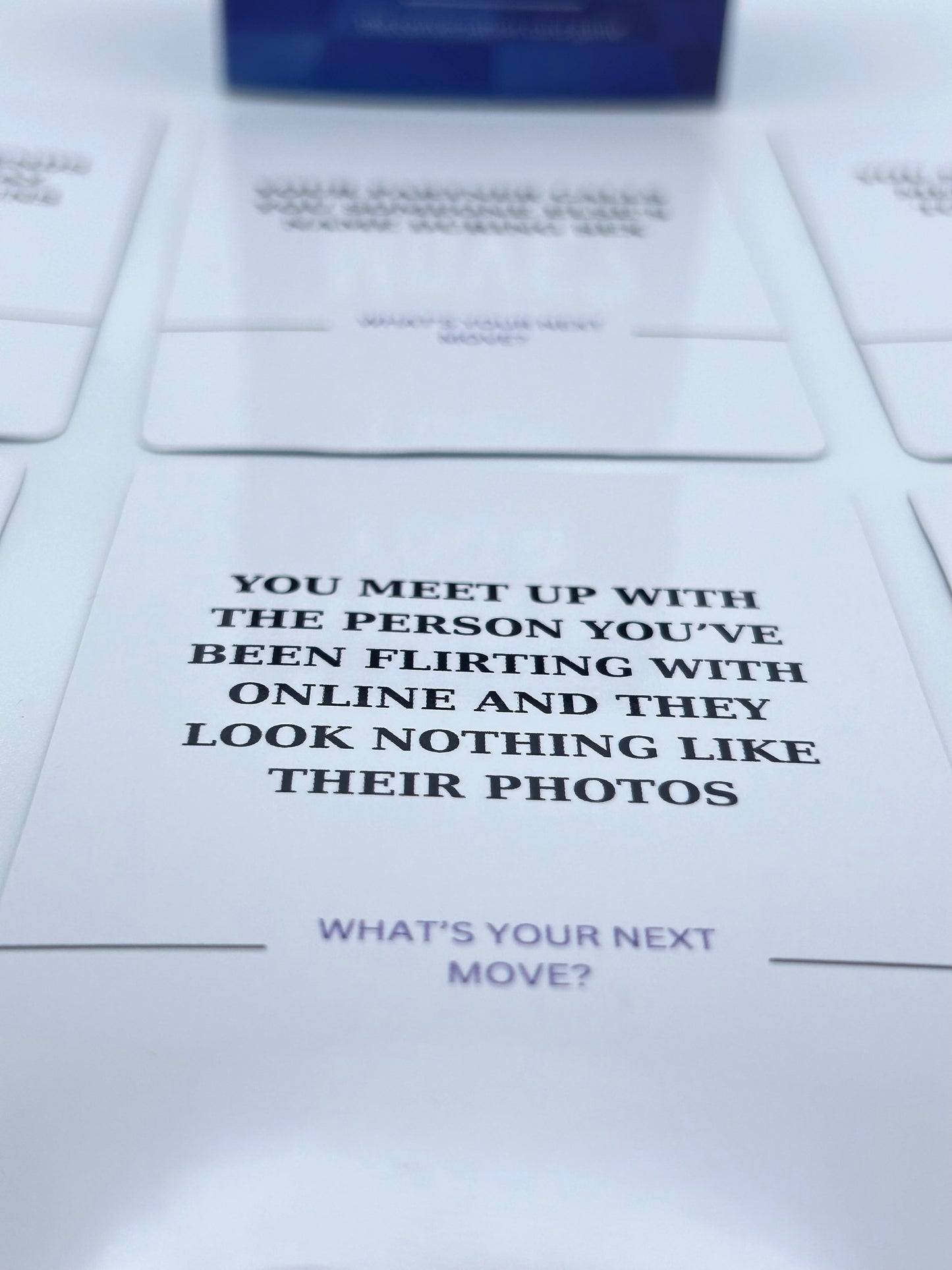WHAT’S YOUR NEXT MOVE? ®
